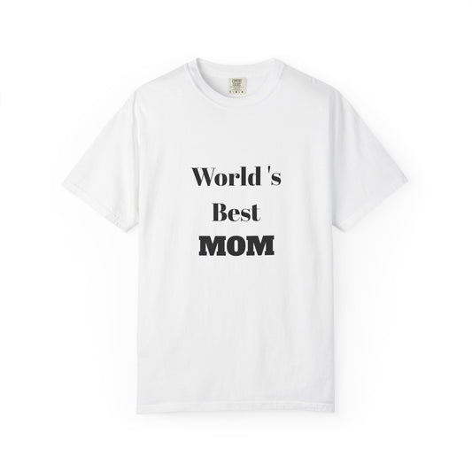 World's Best Mom T-Shirt
