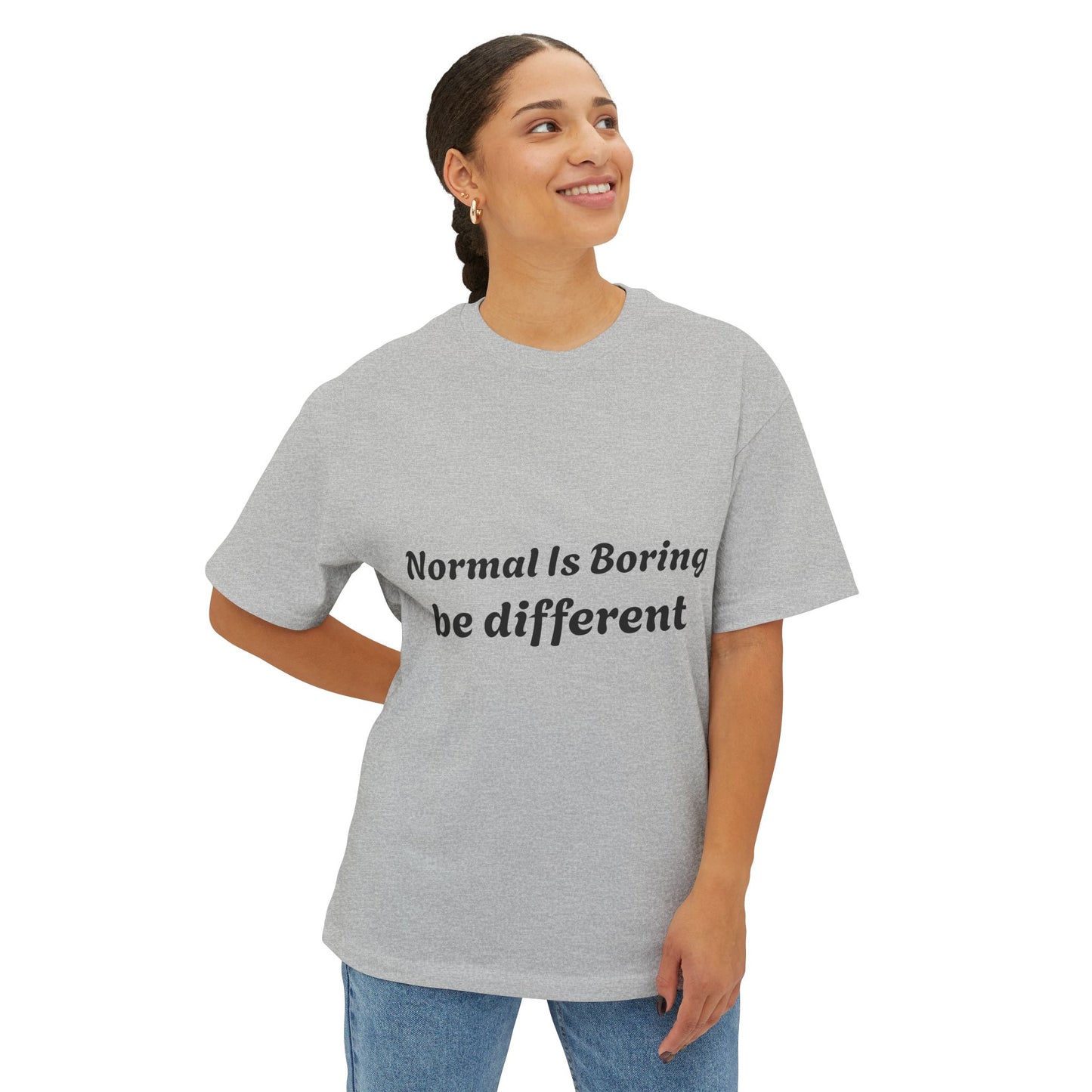 Boxy Tee — "Normal Is Boring, Be Different" Minimal Graphic